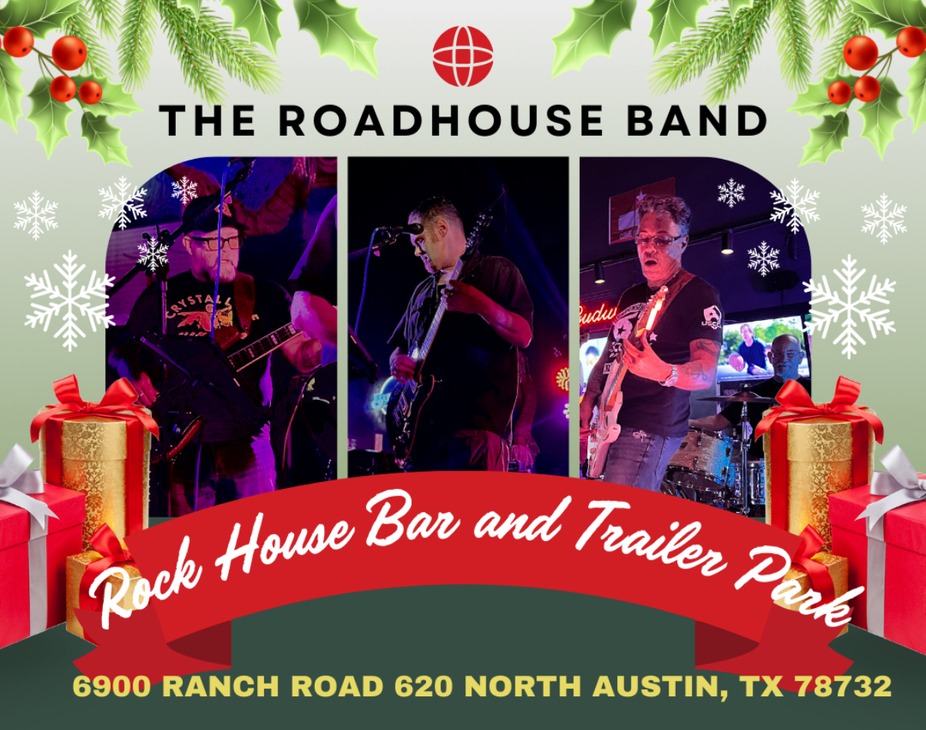 Roadhouse Band Performing Live Saturday 12/27@8pm event photo