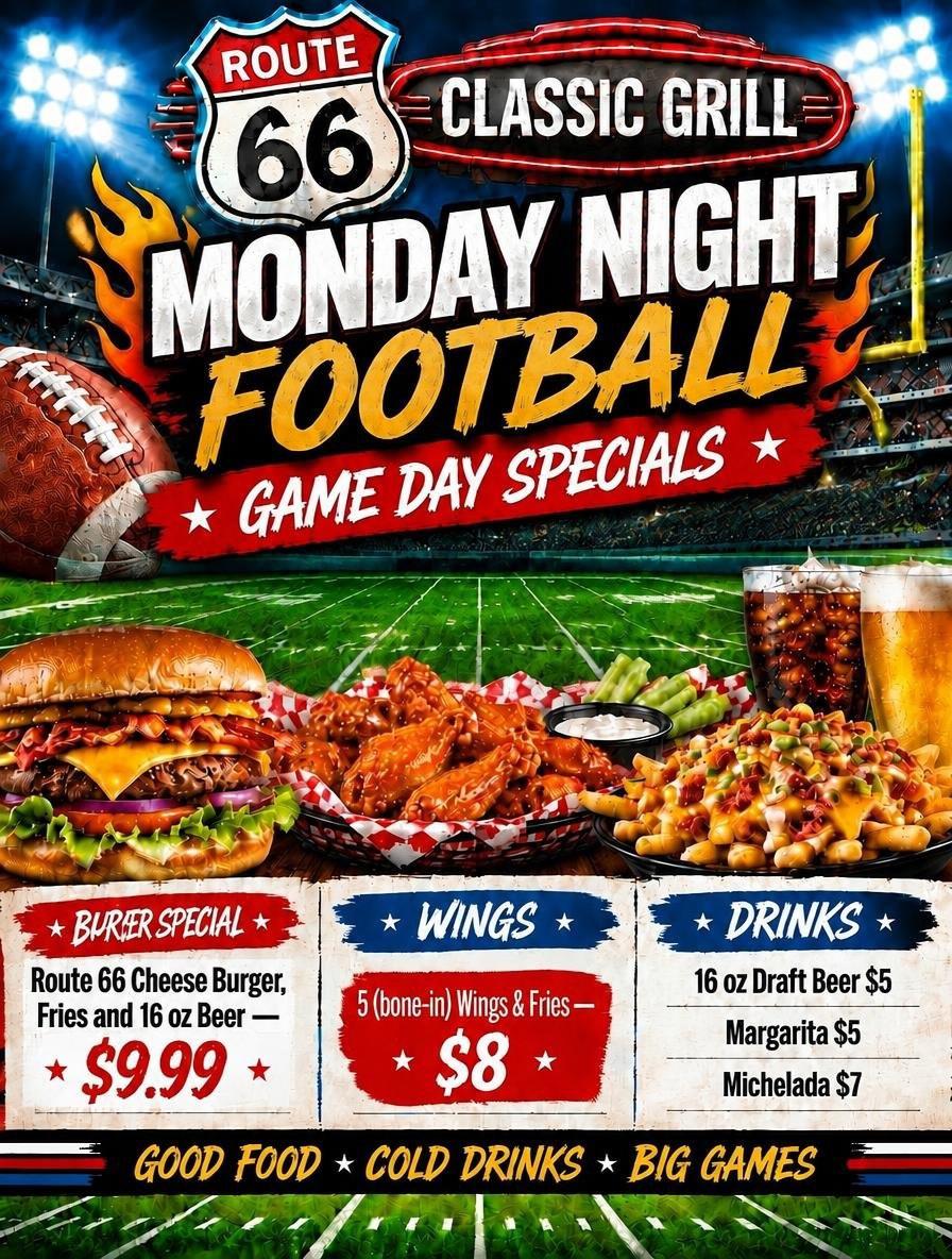 Enjoy Monday night football at Route 66 Classic Grill with food and drink specials