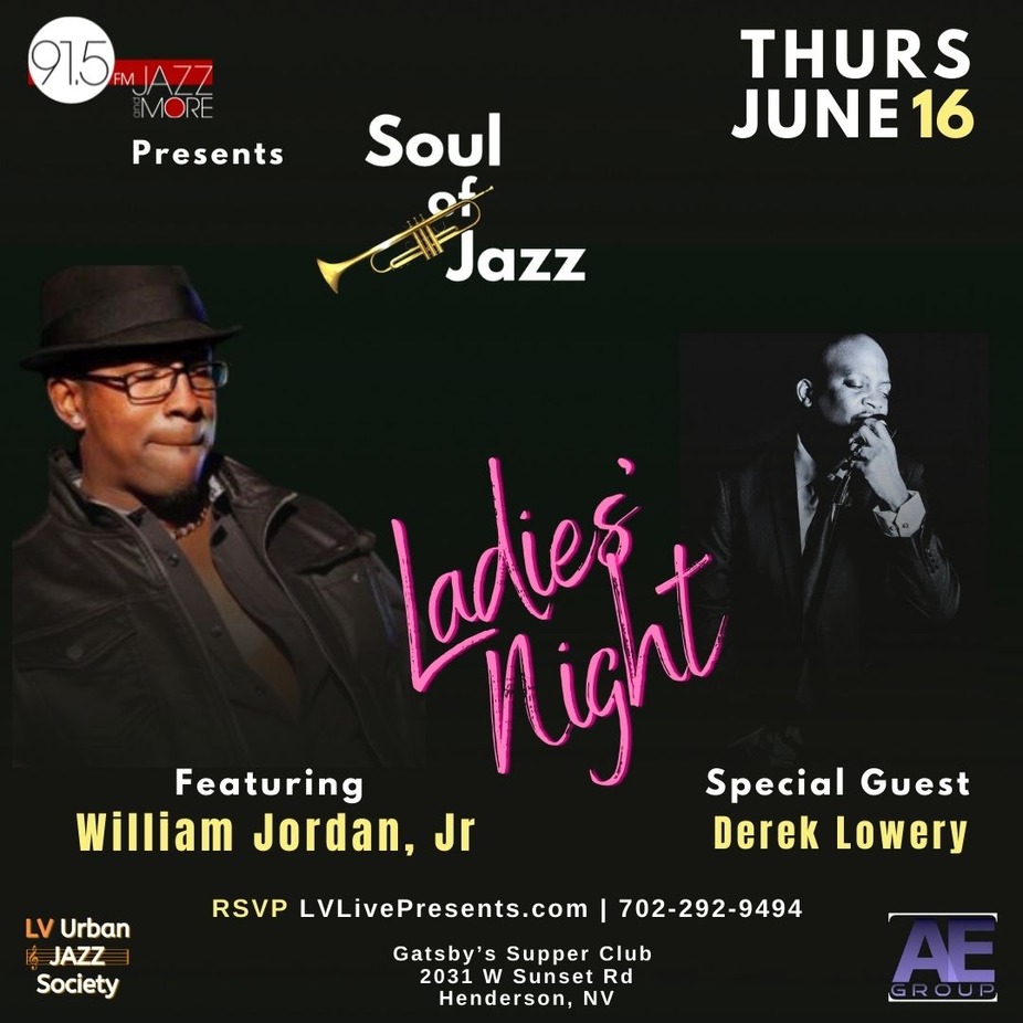 Ladies Night W. Soul of Jazz - f/ WILLIAM JORDAN, JR w/ DEREK LOWERY & The SOJ All-Stars event photo