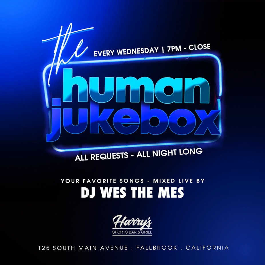 The Human Jukebox w/ DJ Wes The Mes event photo