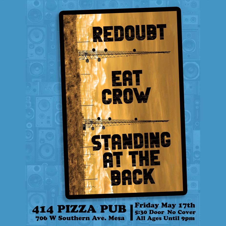 Live Music from: Redoubt, Eat Crow, and Standing At the Back event photo