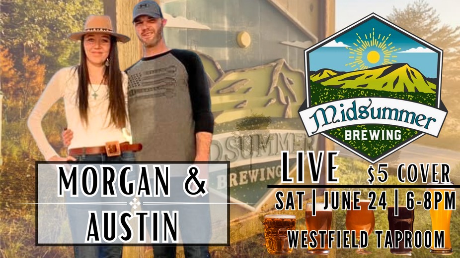 Midsummer Brewing Westfield | Live Music: Morgan & Austin Acoustic and Food Truck: Southern Grubbin’ event photo
