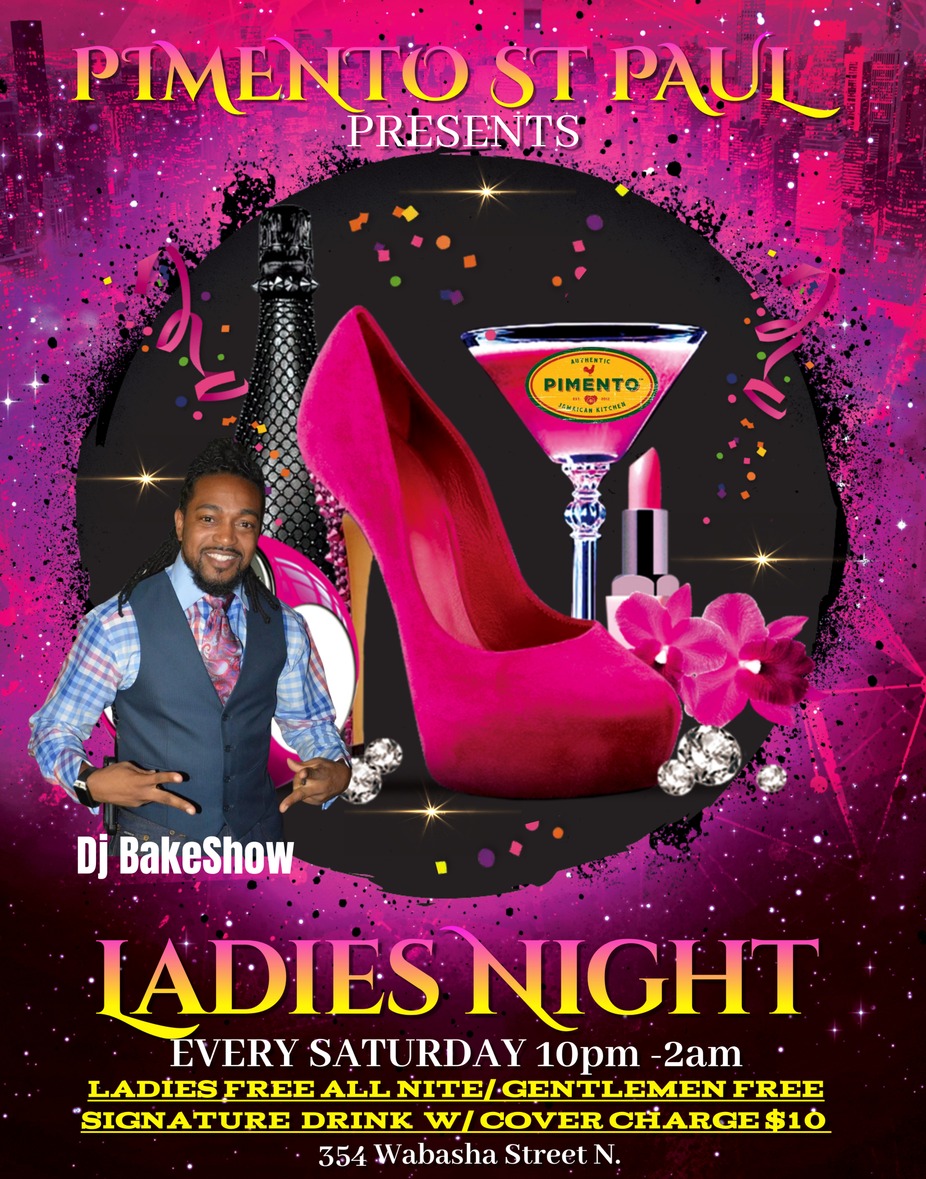 TAKEOVER SATURDAYS: LADIES NIGHT W/ DJ BAKESHOW event photo