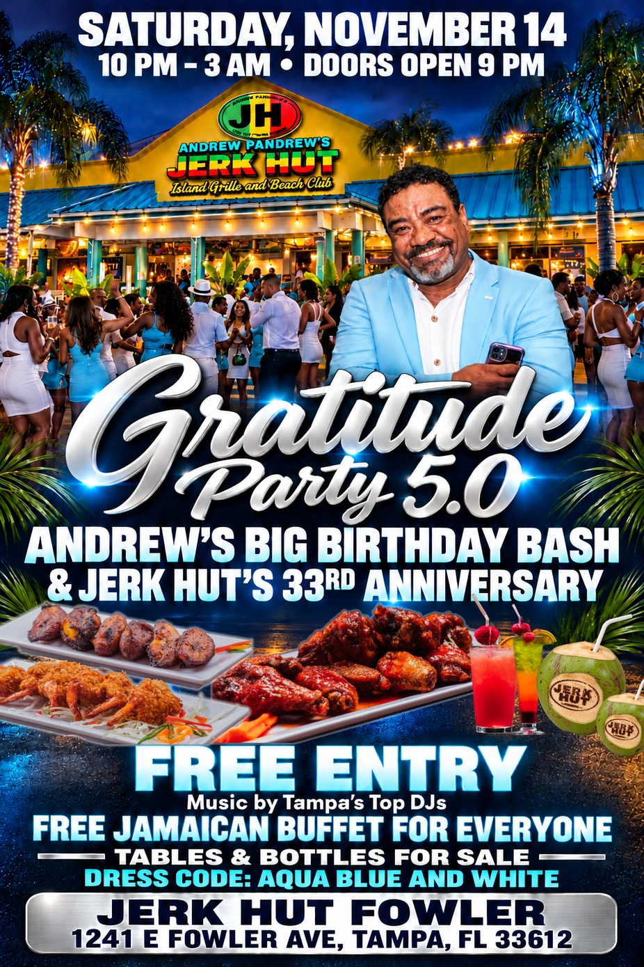 Gratitude Party 5.0: Andrew’s Birthday Bash & Jerk Hut’s 33rd Anniversary event photo