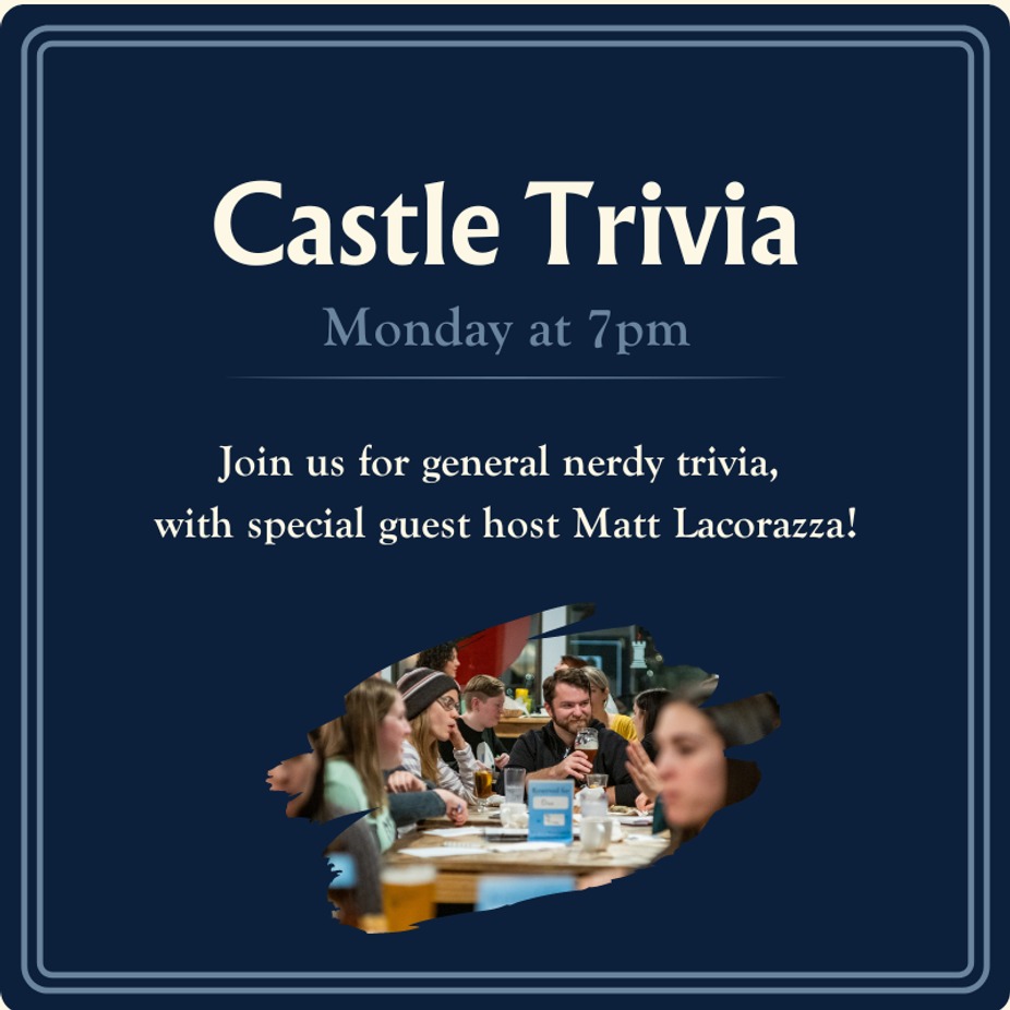 Castle Trivia with Guest Host Laco! event photo