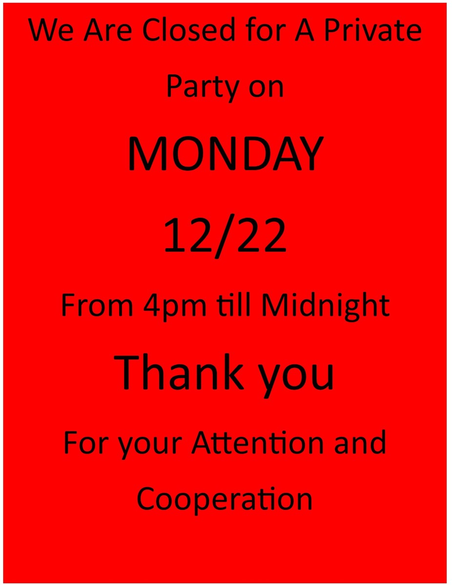 Sorry we will be Closed from 4pm event photo