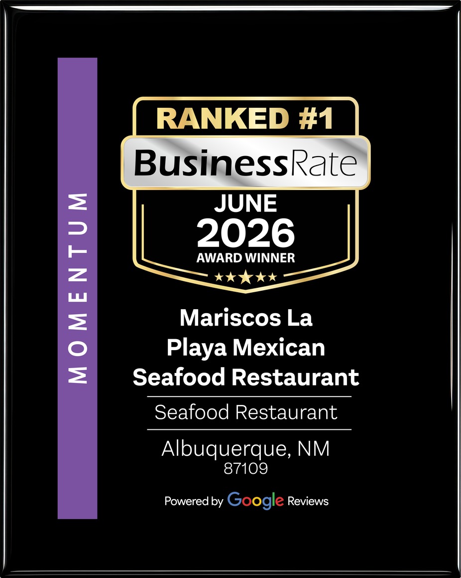 Mariscos La Playa Ranks #1 Best Seafood Restaurant 2026 by BusinessRate and Recent Google Reviews June