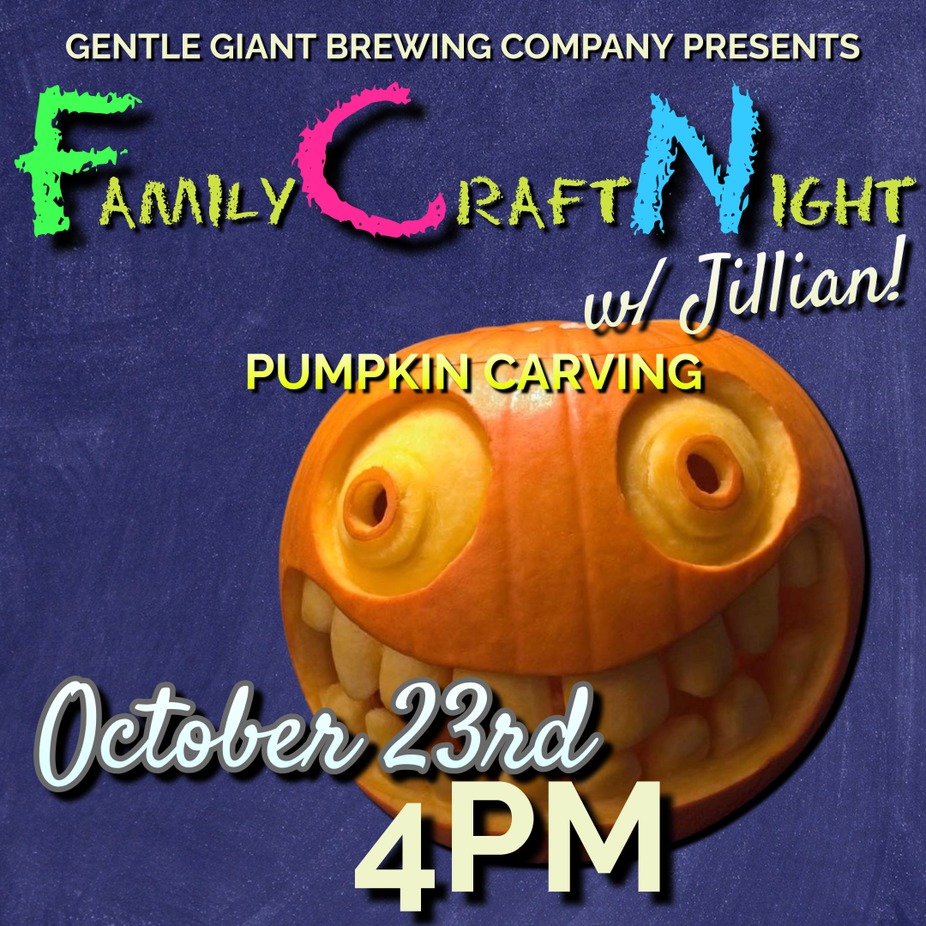 FAMILY CRAFT NIGHT! - OCT. 23RD! - PUMPKIN CARVING event photo