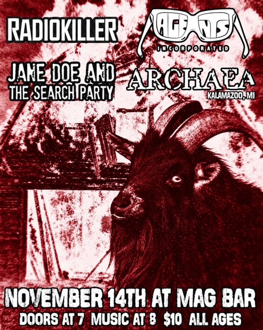 Archaea, Radiokiller, Agents Incorporated, Jane Doe and the Search Party event photo