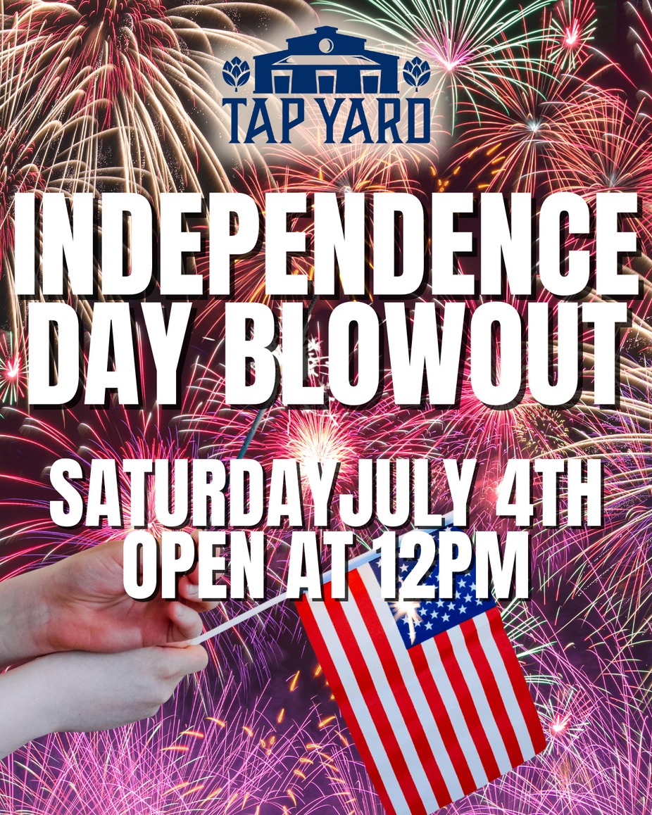 Tap Yard's Independence Day Blowout event photo