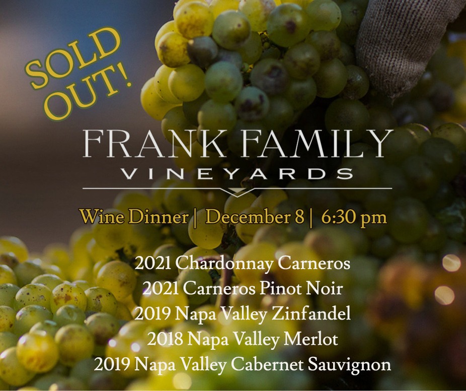 Frank Family Wine Dinner- SOLD OUT event photo