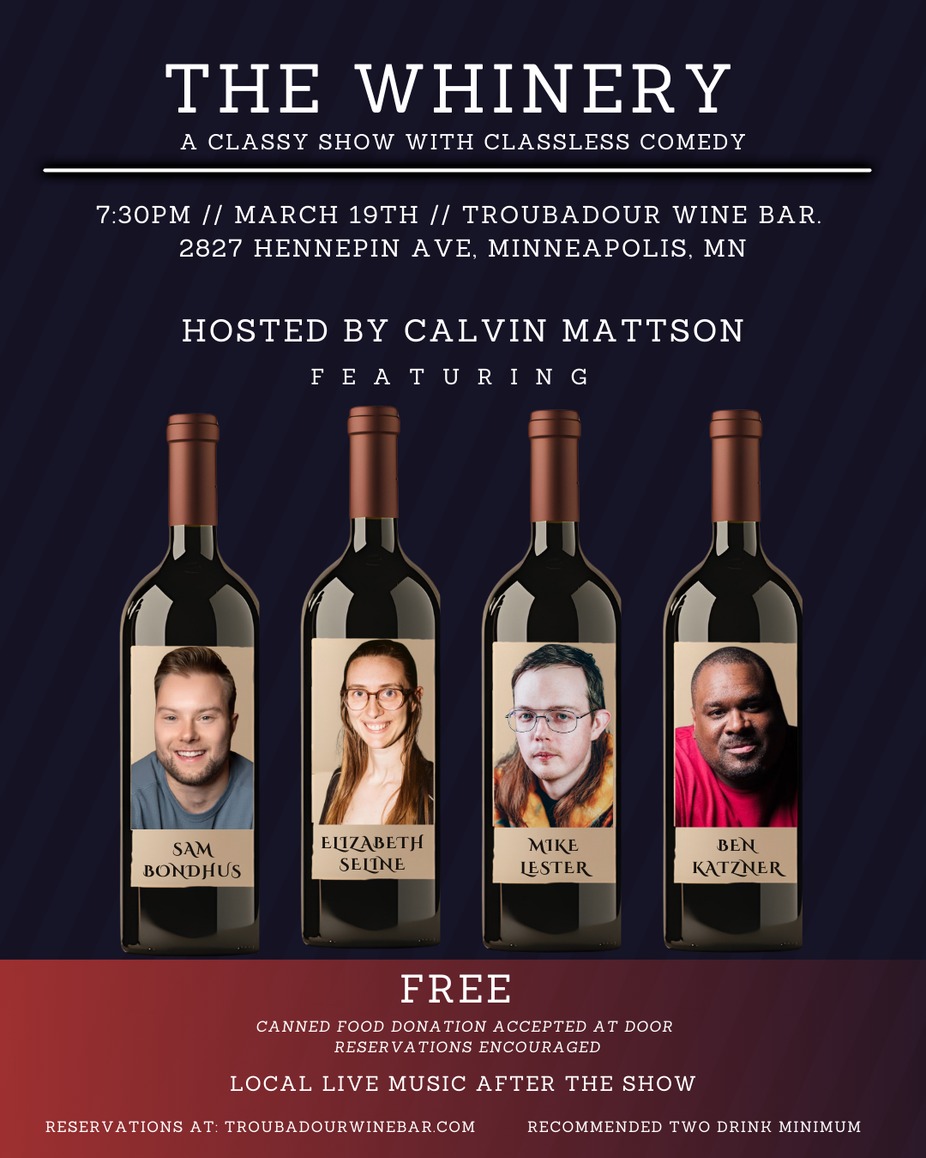 The Whinery: A Classy Show with Classless Comedy event photo
