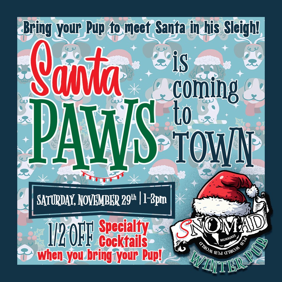 Santa Paws is Coming to SNOMAD! event photo