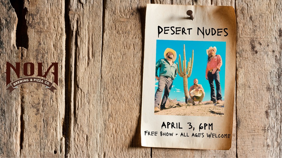 FREE LIVE MUSIC: The Desert Nudes event photo