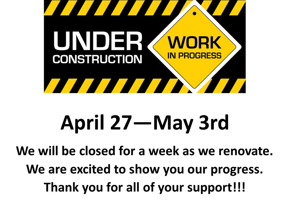 CLOSED - Renovations Underway event photo