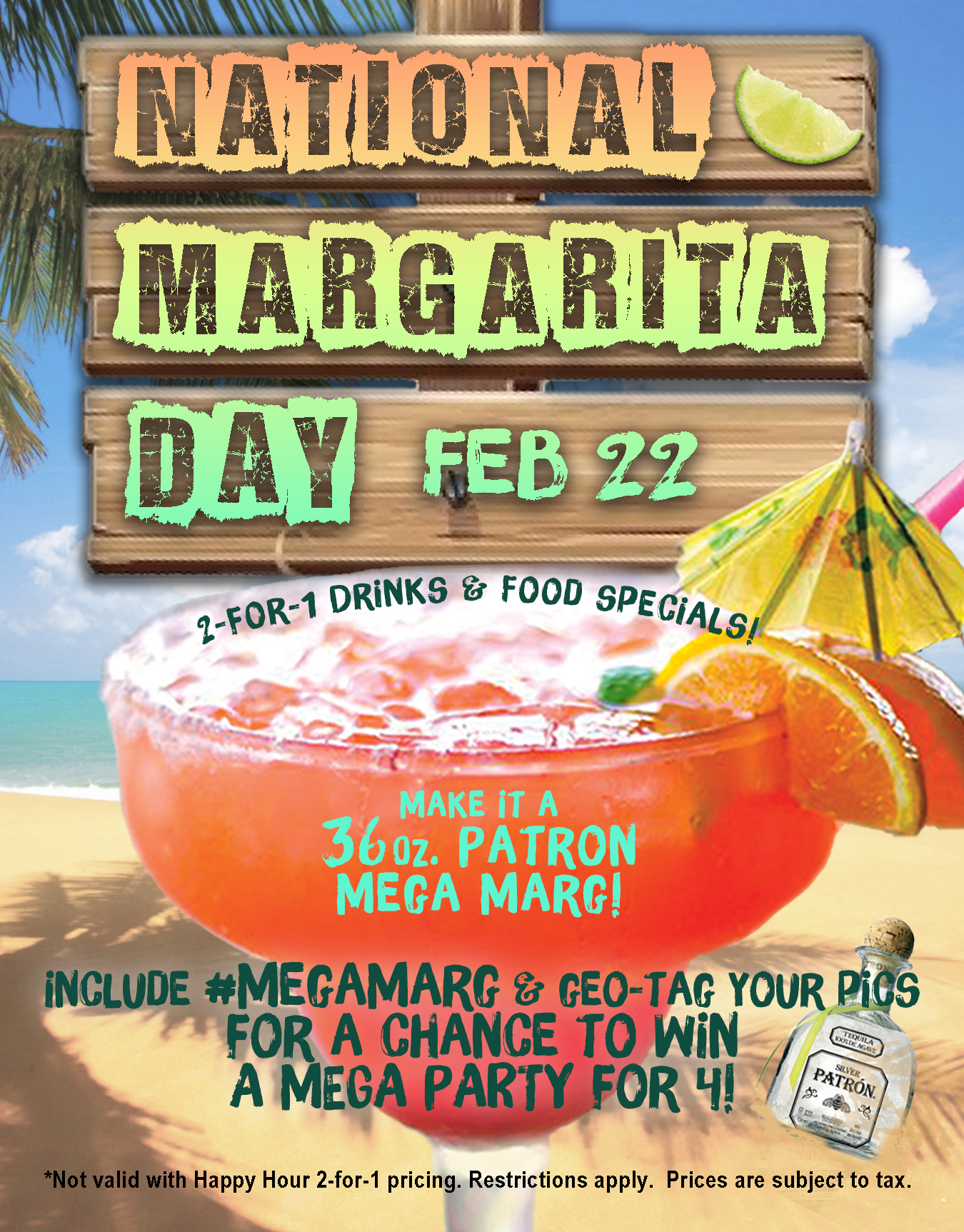 National Margarita Day February 22! 2-for-1 Happy Hour 4pm-8pm