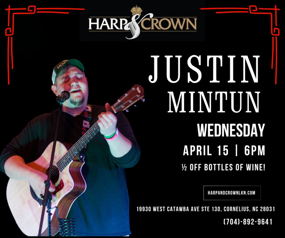 Justin Mintun - Wine Down Wednesday at Harp & Crown! event photo