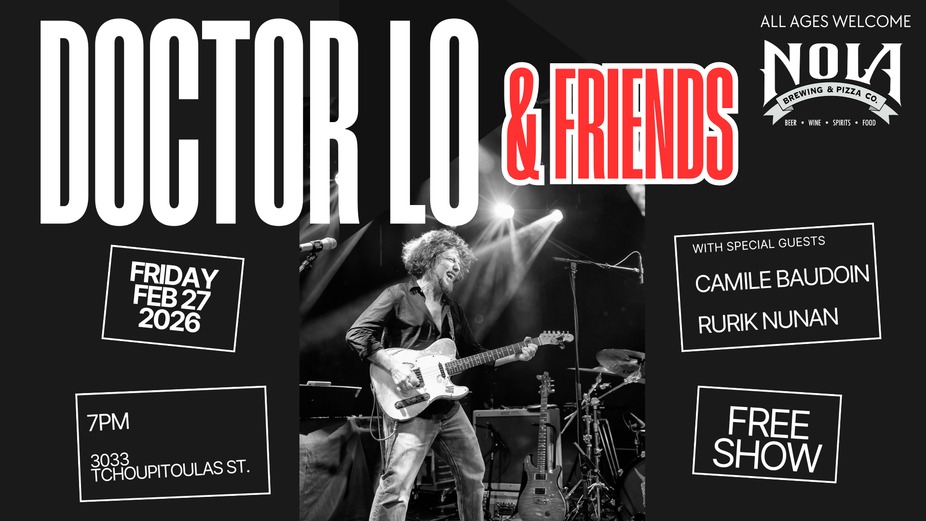 FREE LIVE MUSIC: Doctor Lo & Friends with Special Guests Camile Baudoin and Rurik Nunan event photo