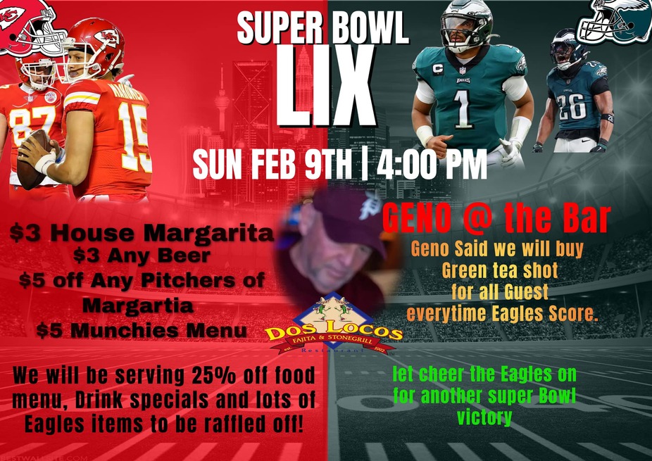 Super Bowl Party at Dos Locos event photo