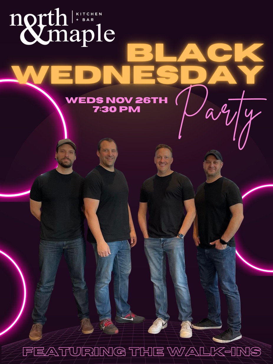 BLACK WEDNESDAY PARTY featuring THE WALK-INS event photo