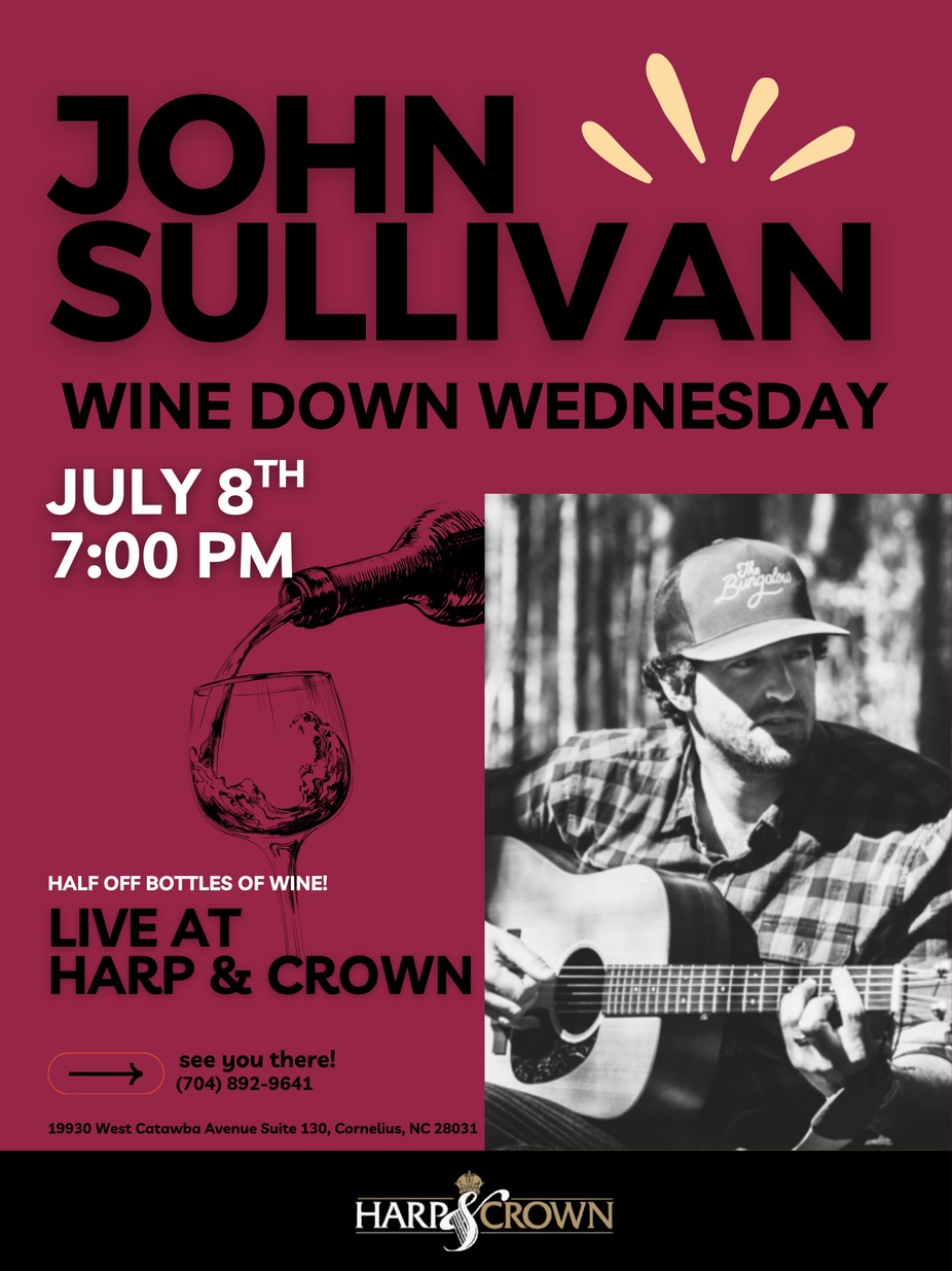 John Sullivan - Wine Down Wednesday 🍷 event photo