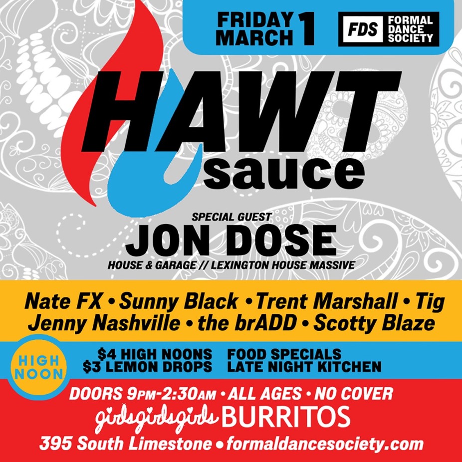 FIRST FRIDAY HAWT SAUCE DANCE PARTY event photo