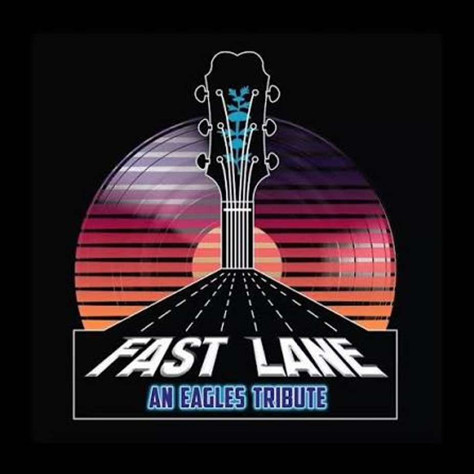 The Fast Lane - Tribute to the Eagles (American/Arena/Classic Rock) event photo