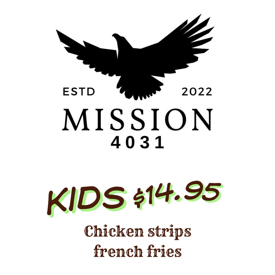 Mission 4031- Kids Chicken Strips/fries event photo