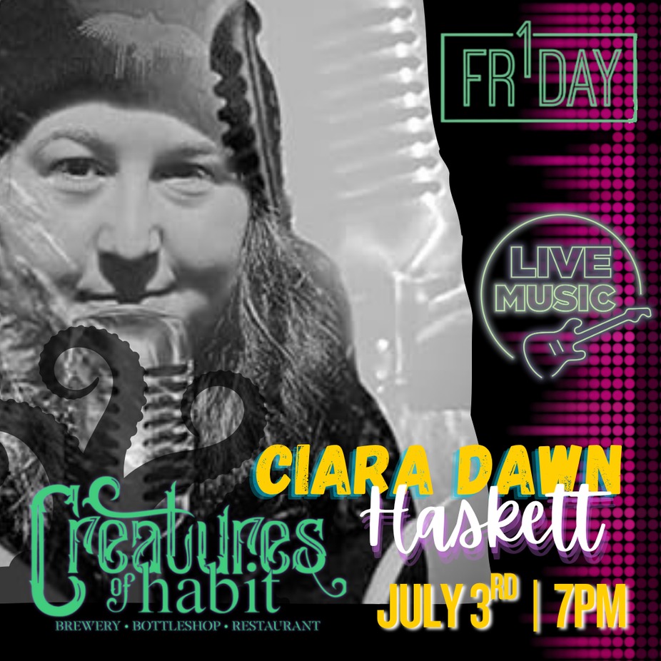 First Friday Live Music: Ciara Dawn Haskett 🎤✨ event photo
