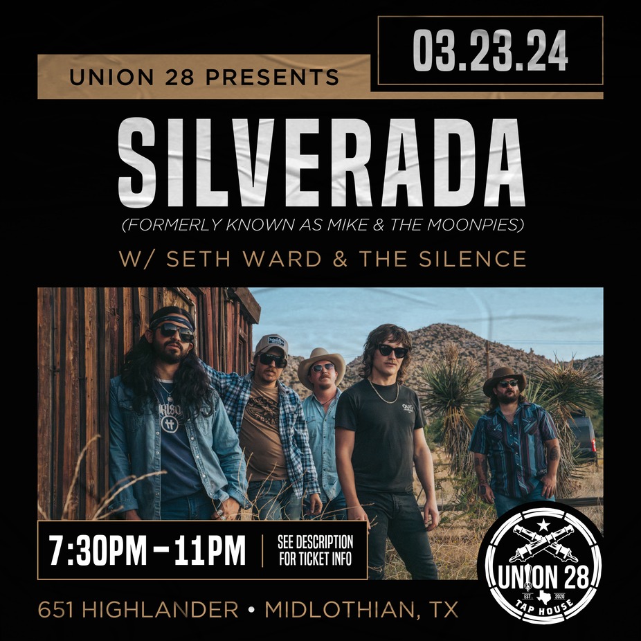 Silverada (formerly Mike & The Moonpies) w/ Seth Ward & The Silence event photo