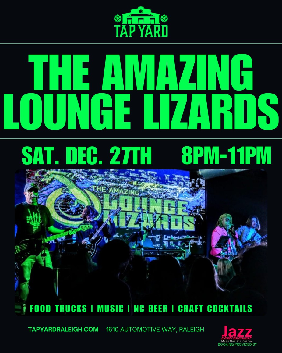 Amazing Lounge Lizards LIVE @ Tap Yard event photo