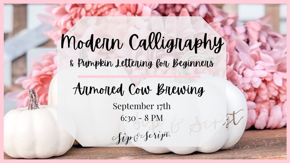Modern Calligraphy & Pumpkin Lettering for Beginners at Armored Cow Brewing event photo