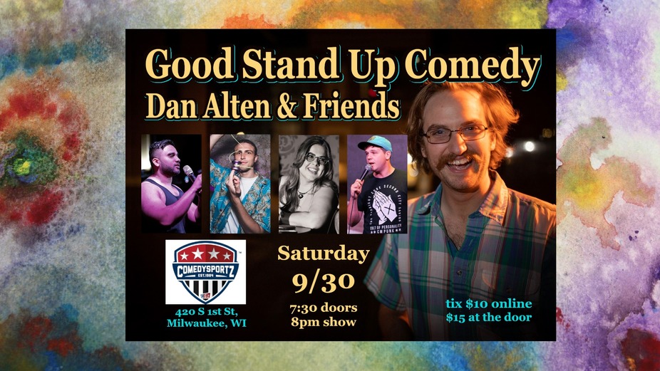 Good Stand Up Comedy with Dan Alten & Friends event photo