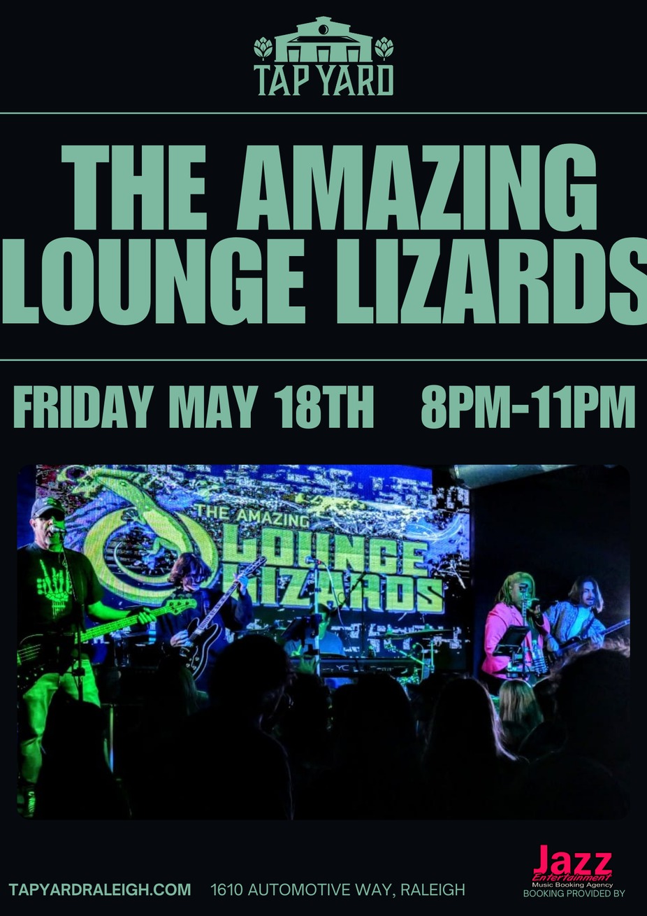 The Amazing Lounge Lizards LIVE @ Tap Yard event photo