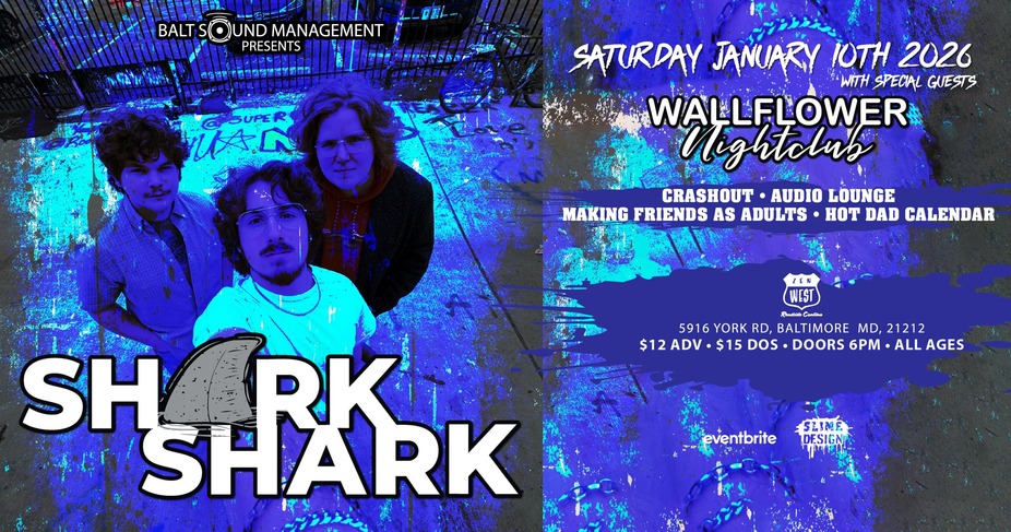 BSM Presents Shark Shark And More event photo