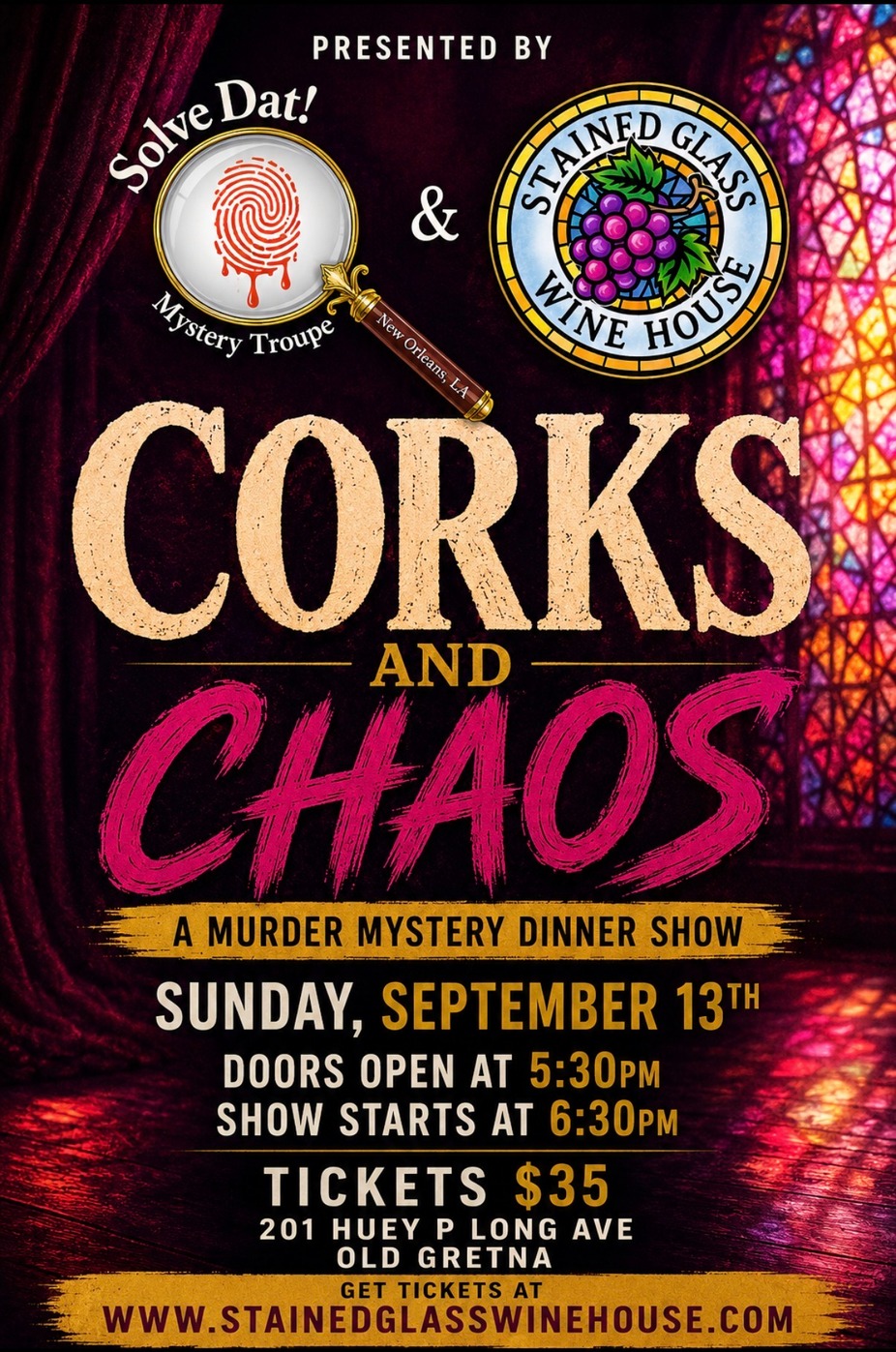 Solve Dat Mystery Troupe and Stained Glass Wine House presents: Corks and Chaos! event photo