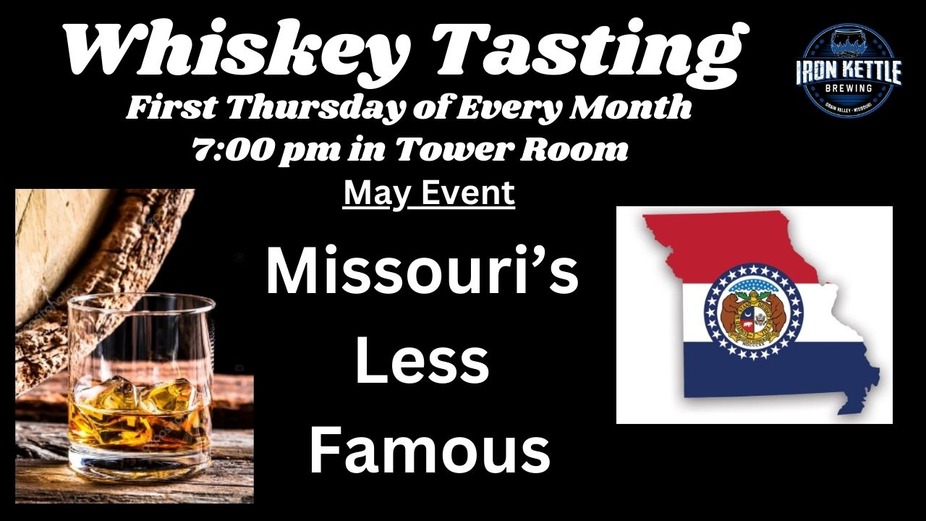 Whiskey Tasting-Missouri's Less Famous event photo