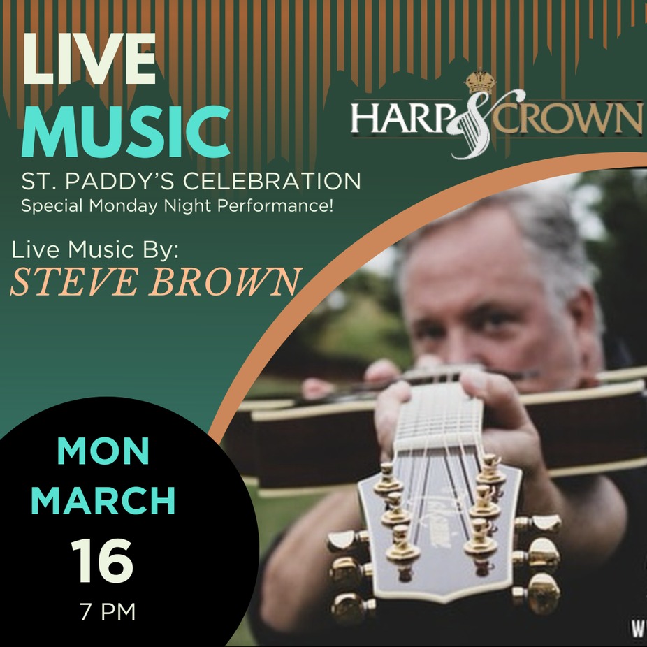 Steve Brown - Monday Night Live Music at Harp & Crown! event photo