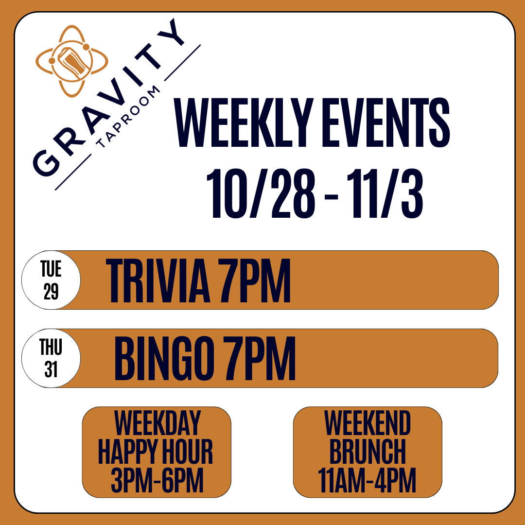 Gravity Taproom Weekly Events