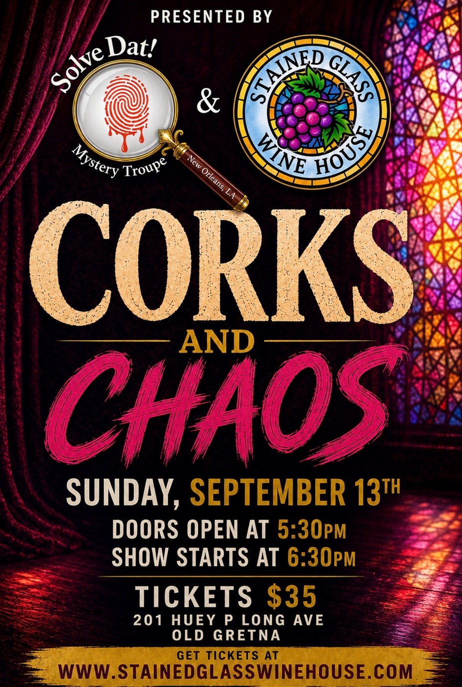 Solve Dat Mystery Troupe and Stained Glass Wine House presents: Corks and Chaos! event photo
