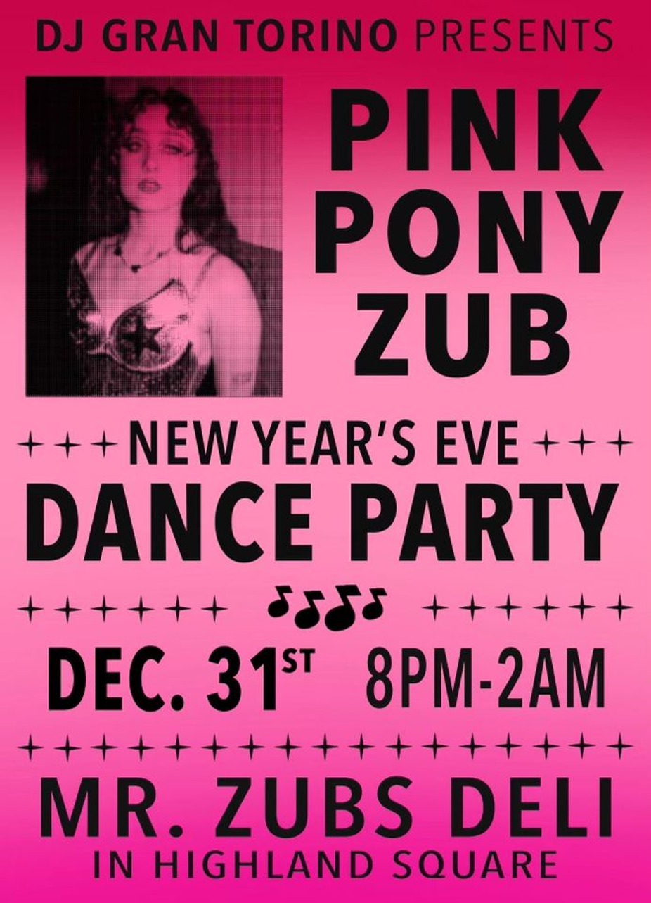 Pink Pony Zub's NYE Dance Party! event photo