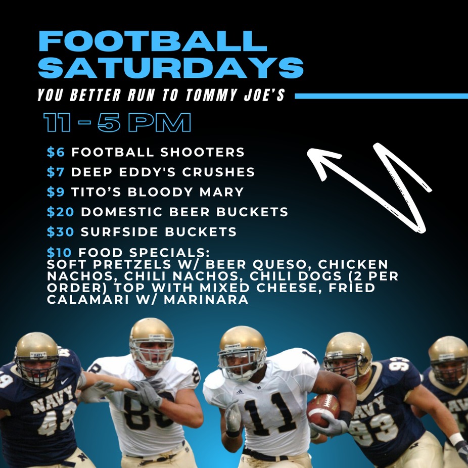 FOOTBAL SATURDAYS - You better run to Tommy Joe`s event photo