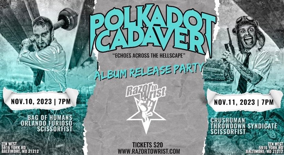 Polkadot Cadaver Release Party Presale Tickets: Night 1 event photo