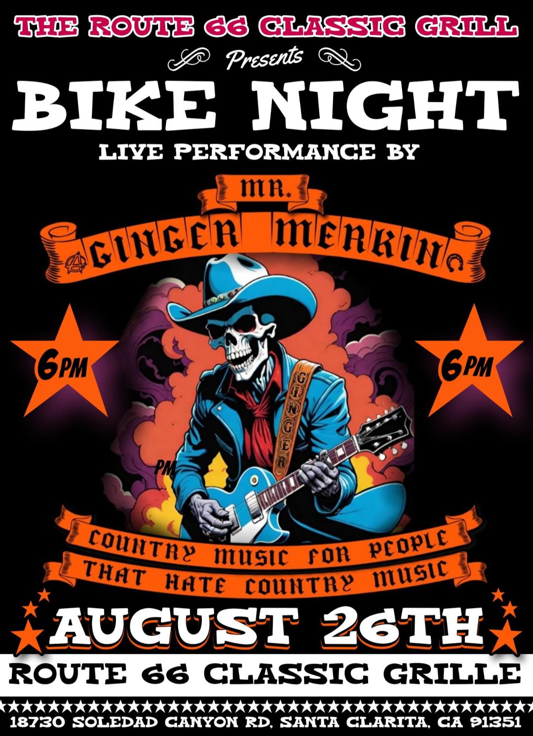 Ginger Merking playing Bike Night tonight Wednesday August 26th