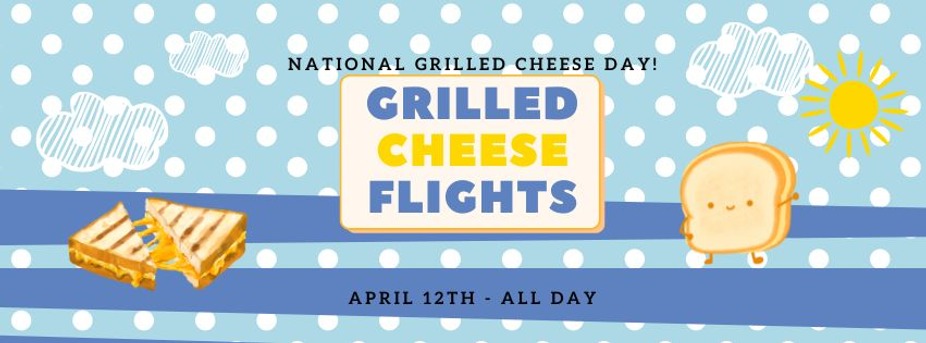 National Grilled Cheese Day Celebration event photo