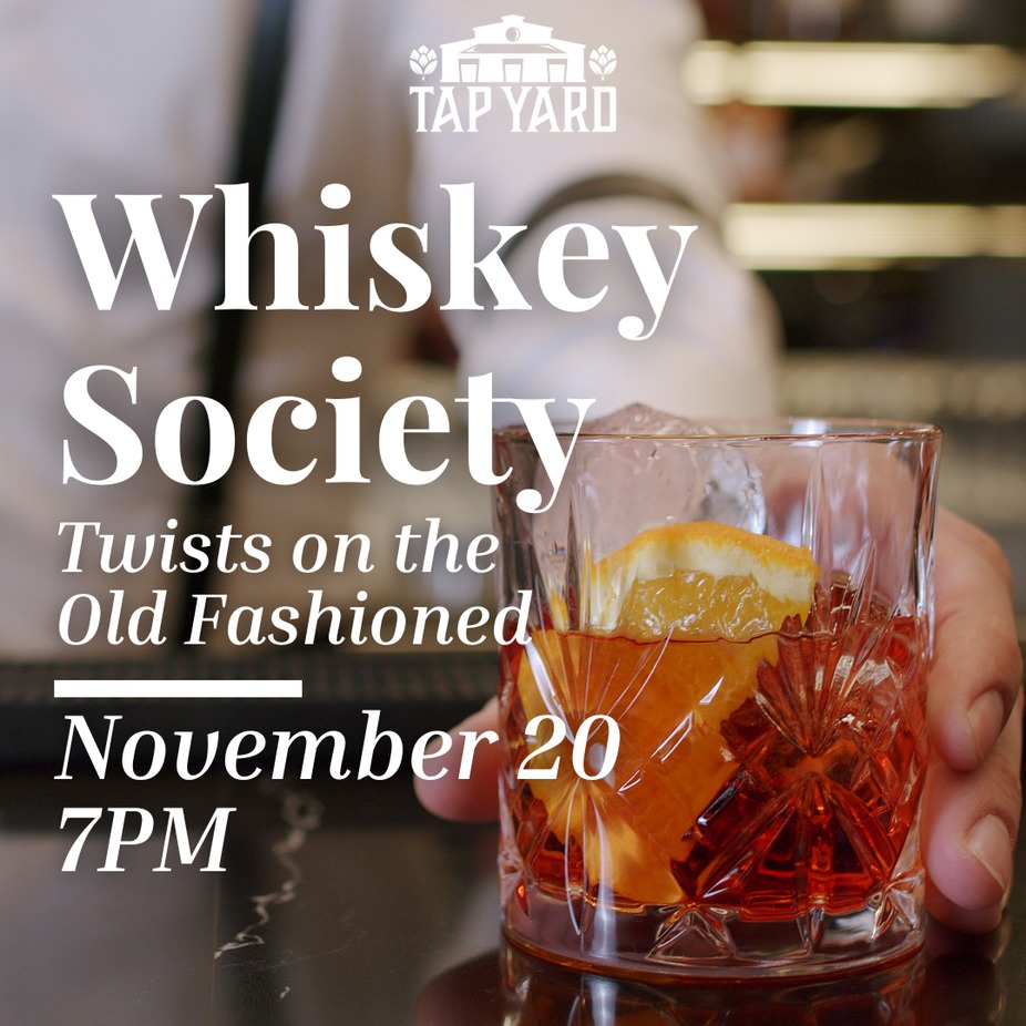 Whiskey Society: Twists on the Old Fashioned event photo