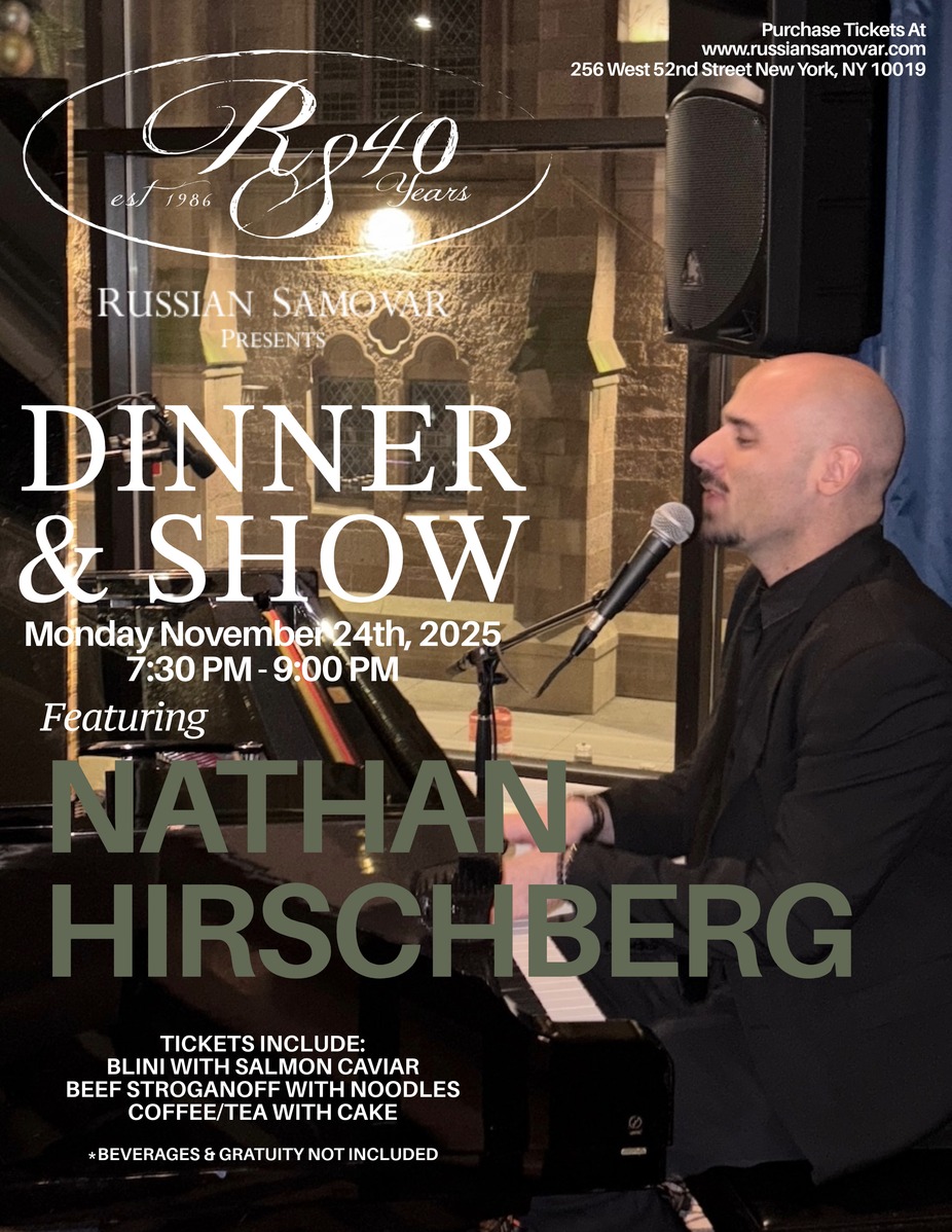 RUSSIAN SAMOVAR PRESENTS NATHAN HIRSCHEBERG event photo