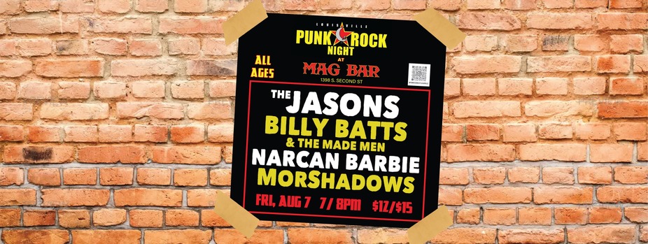 PRNL PRESENTS: THE JASONS, BILLY BATTS & THE MADE MEN, NARCAN BARBIE, MORSHADOWS event photo