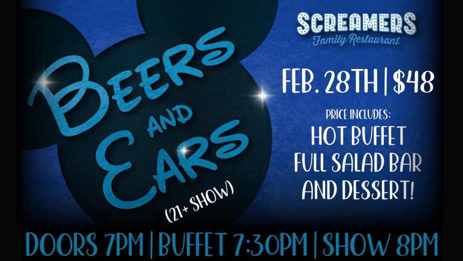 Beers and Ears (21+ Show - price includes dinner buffet/dessert) event photo