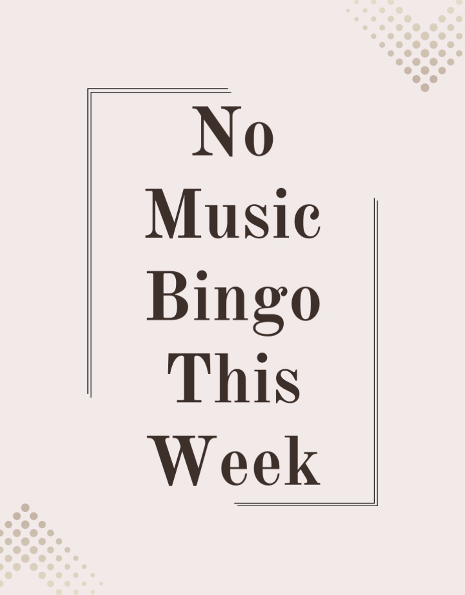 No Music Bingo This Week event photo